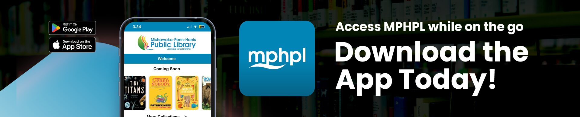 A smartphone with part of the MPHPL app interface visible. ’Access MPHPL while on the go. Download the App today!’