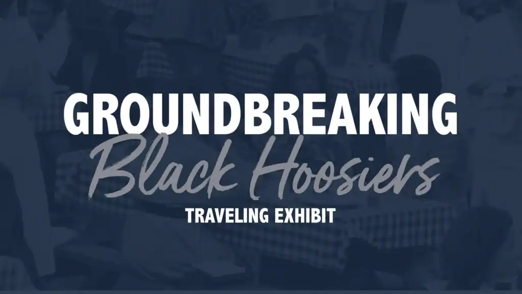 "Groundbreaking Black Hoosiers Traveling Exhibit" over a blurred image of people at a picnic with checkered tablecloths.