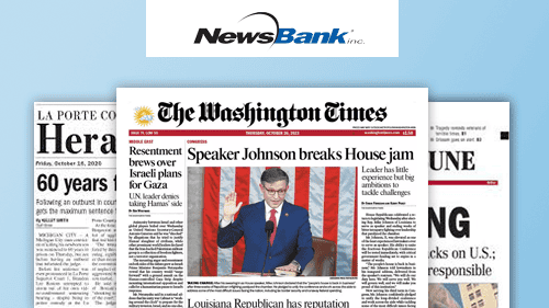 Three overlapping newspaper front pages with the NewsBank Inc. logo above them, featuring headlines about politics, international news, and local events on a light blue background.